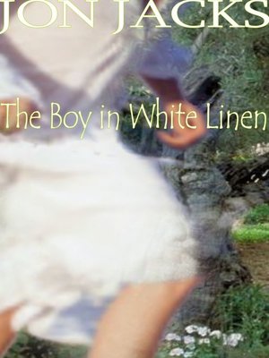 cover image of The Boy In White Linen